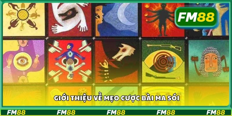 Giới thiệu về mẹo cược bài ma sói